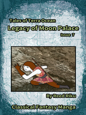 cover image of Legacy of Moon Palace Issue 7